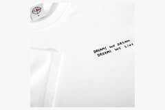 TEE | DREAMS WE DREAM - White