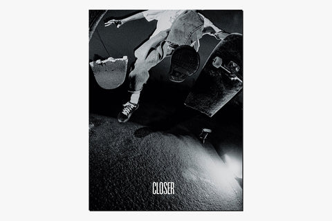 CLOSER SKATEBOARDING MAGAZINE - ISSUE #1 | VOL.1.1