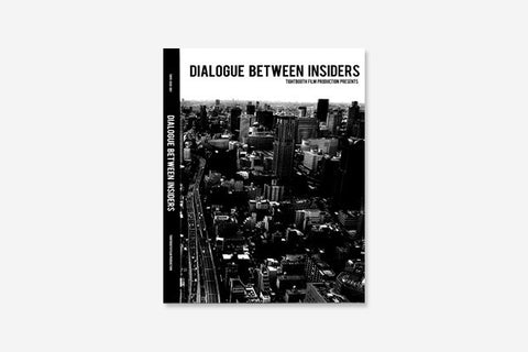 DIALOGUE BETWEEN INSIDERS
